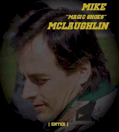 Mike Magic Shoes McLaughlin — Enter